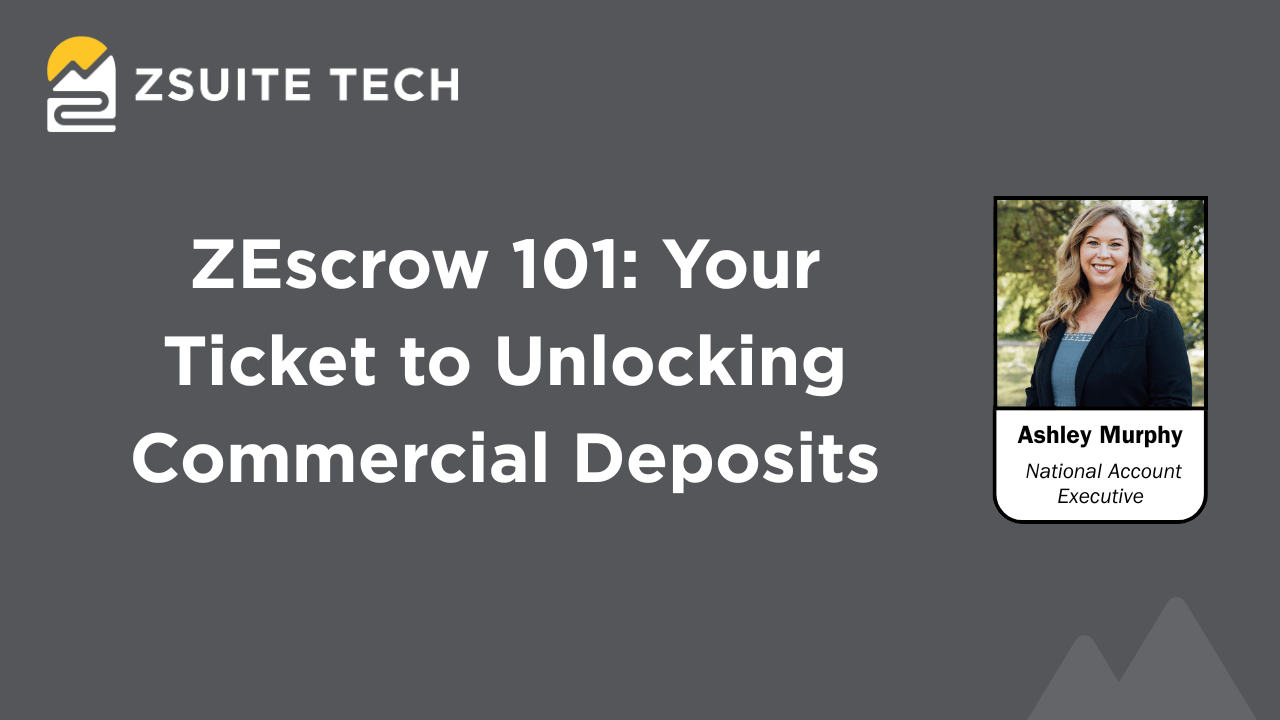 ZEscrow 1010 August webinar thumbnail