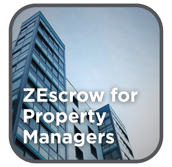 ZEscrow for Property Managers-1